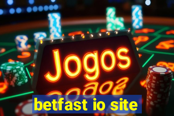 betfast io site